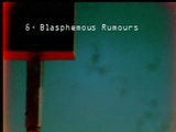 Blasphemous rumours